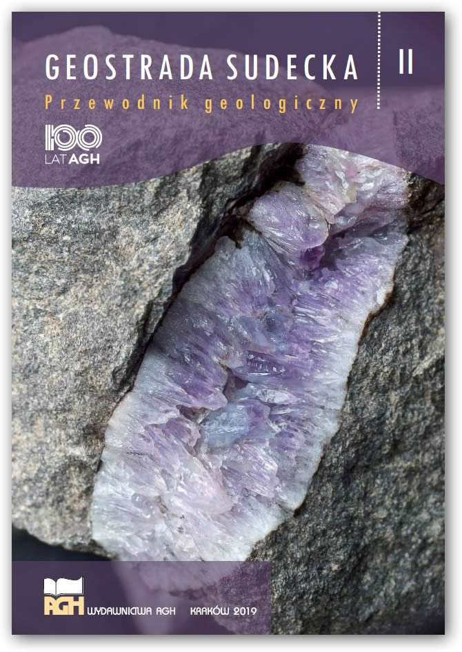 Geostrada Sudecka. Przewodnik geologiczny. Tom 2