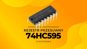 Rejestr przesuwny 74HC595