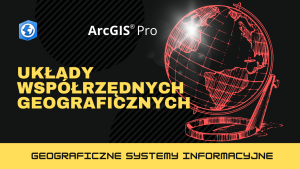 Układy współrzędnych geograficznych