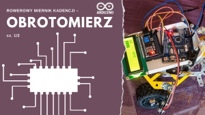 Rowerowy miernik kadencji - obrotomierz (1/2)