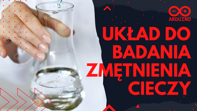 Układ do badania zmętnienia cieczy