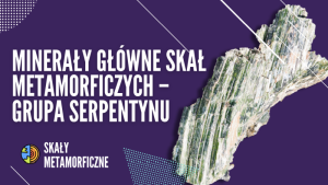 Minerały z grupy serpentynu