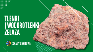 Tlenki i wodorotlenki żelaza