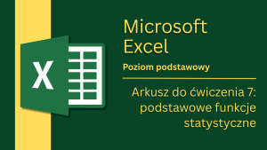 Arkusz do ćw. 7: podstawowe funkcje statystyczne