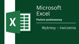 Ćw. 10: Wykresy – ćwiczenia