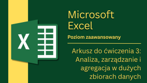 Arkusz do ćw. 3: Analiza, zarządzanie i agregacja w dużych zbiorach danych