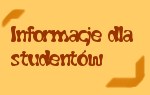 Informacje dla student�w